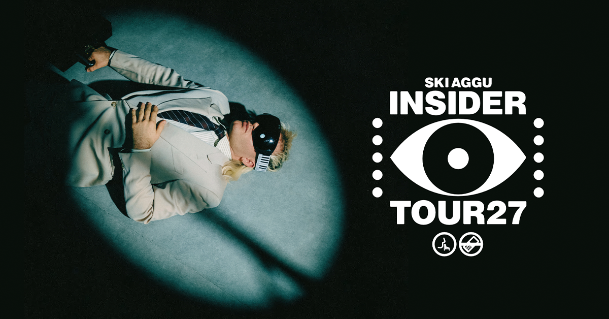 SKI AGGU - INSIDER TOUR 2027 SKI AGGU - INSIDER TOUR 2027