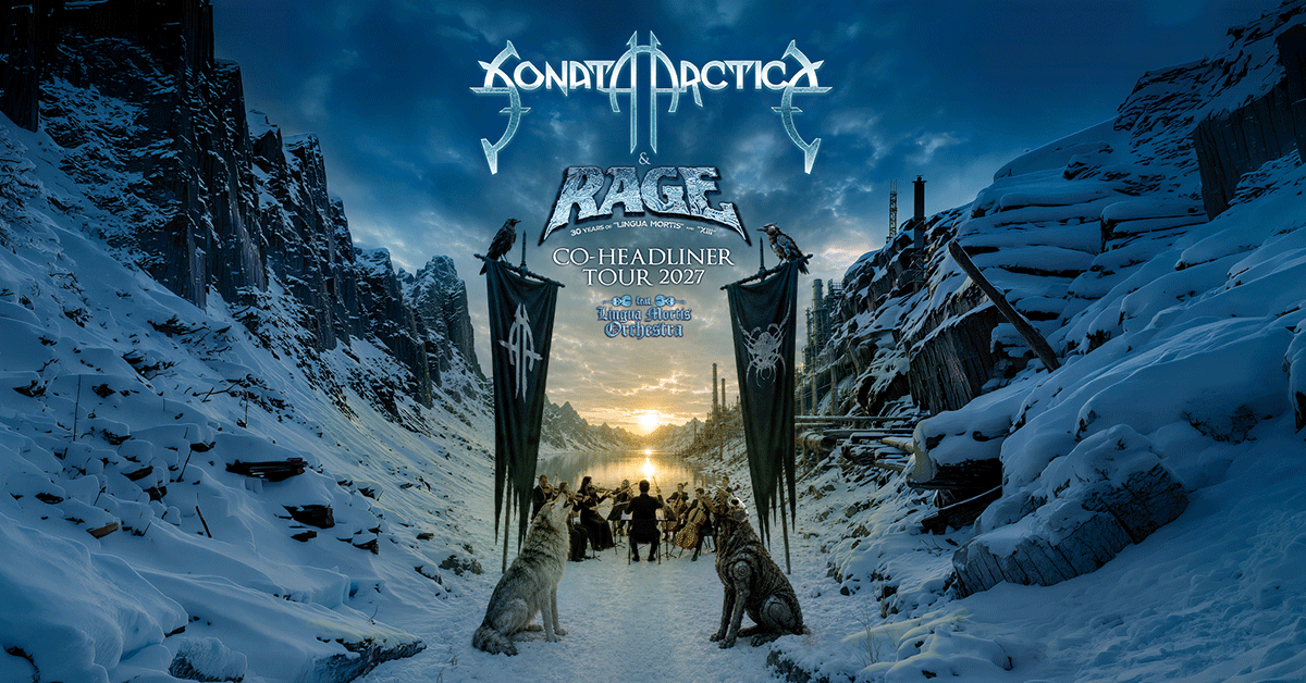 Sonata Arctica & Rage - Co-Headliner Tour 2027 Sonata Arctica & Rage - Co-Headliner Tour 2027