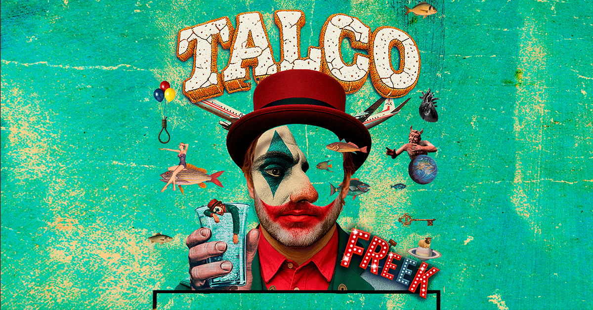 Talco - Freek Tour 2027