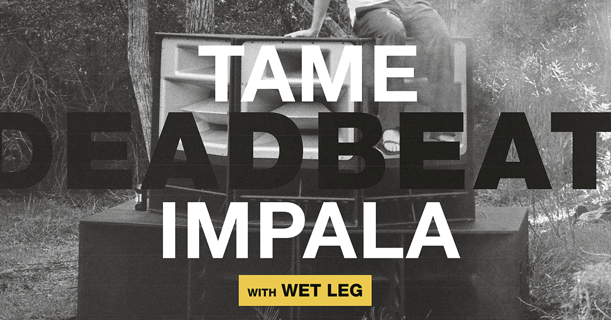 Tame Impala - Deadbeat EU/UK Tour 2027