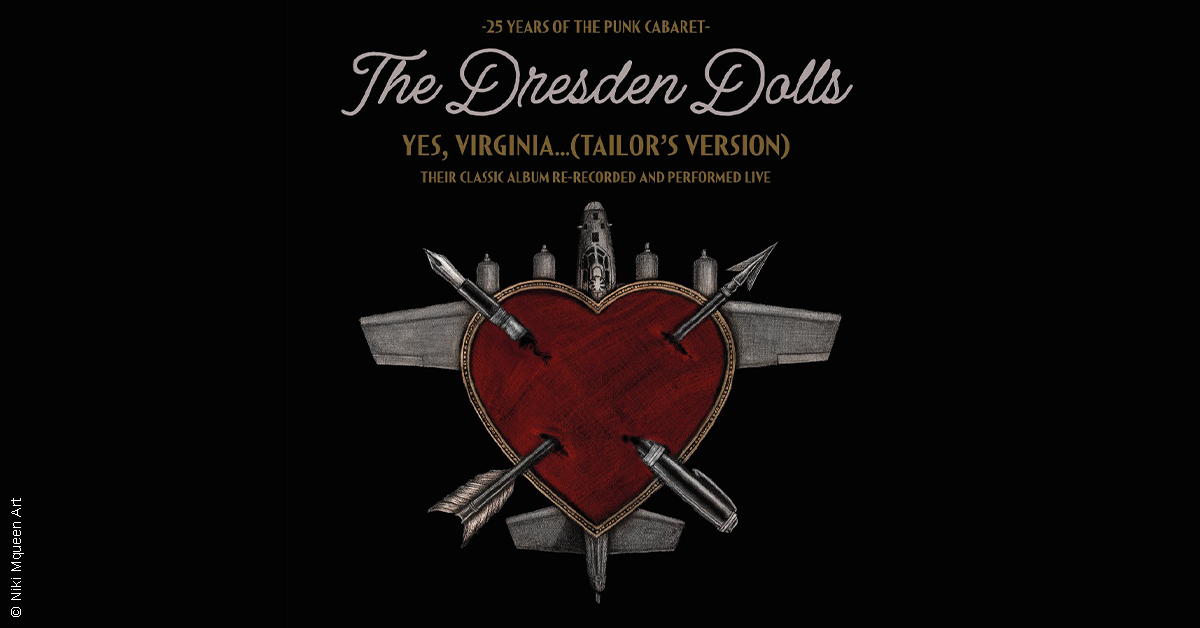 The Dresden Dolls - Yes, Virginia (Tailor's Version) 20th Anniversary Tour