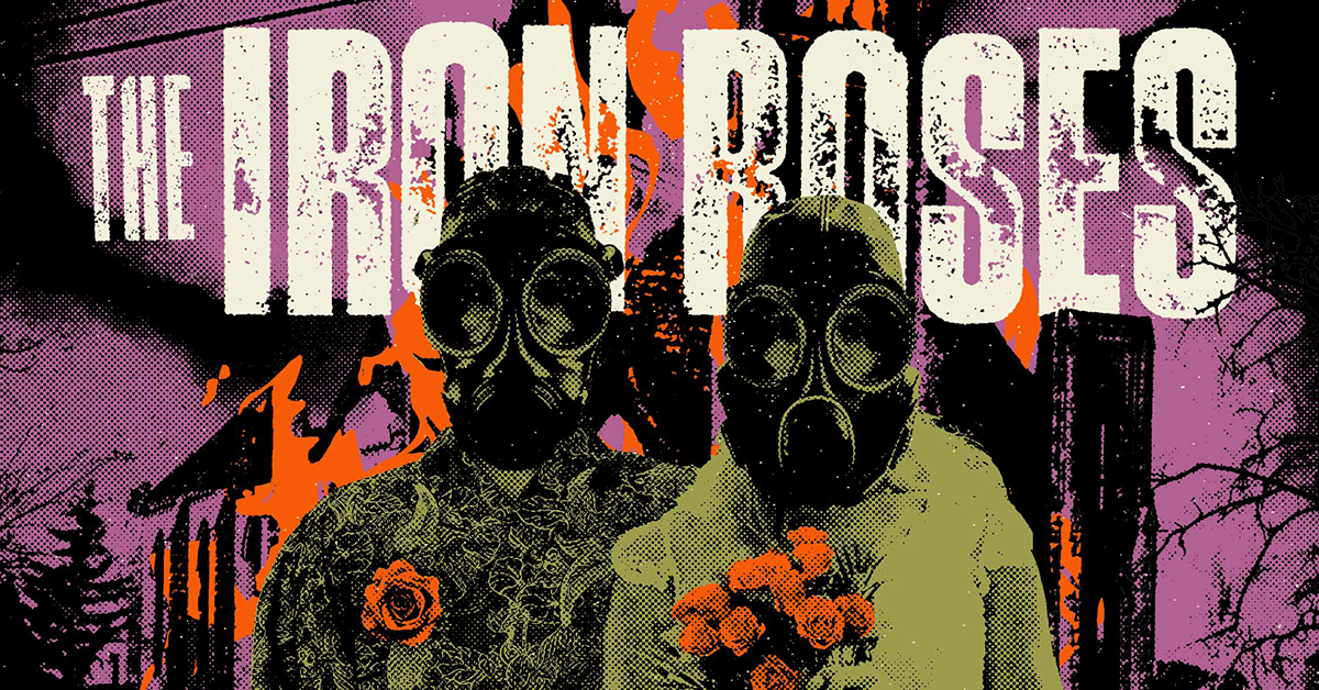 The Iron Roses - Molotov Nights Tour 2026