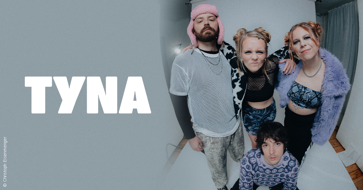 TYNA - ALLEN GEHT ES Tour 2026