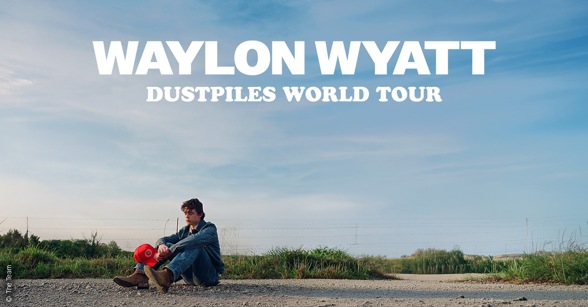 Waylon Wyatt - Dustpiles World Tour Waylon Wyatt - Dustpiles World Tour