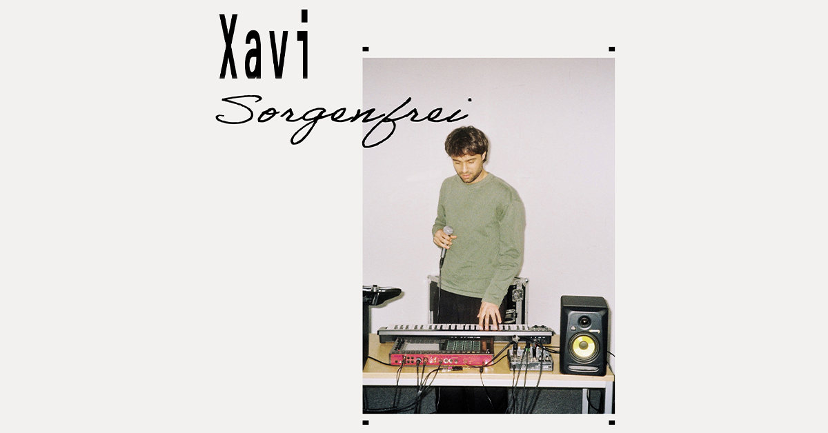 XAVI - Sorgenfrei Tour 2027